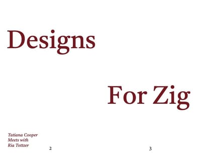 Booklet title spread reading "Designs For Zig" in dark red serif type